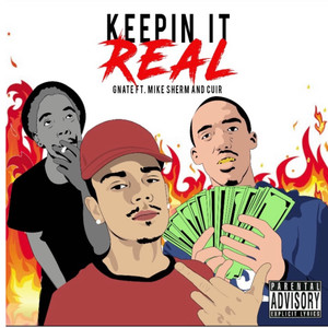 Keepin It Real (Explicit)