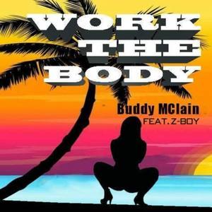 Work The Body (Explicit)