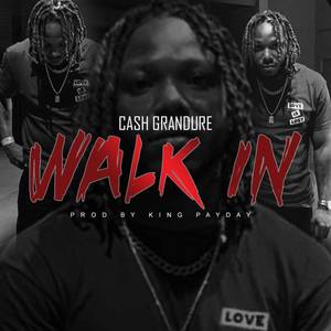Walk In (Explicit)