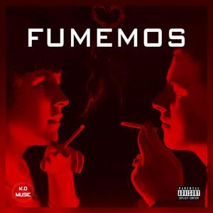 Fumemos (feat. Berene CH) [Explicit]
