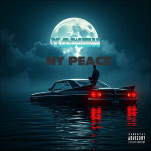 My Peace (Explicit)