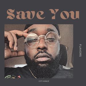 Save You (Explicit)