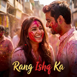 Rang Ishq Ka