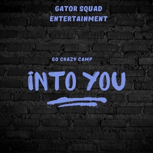 Into You (feat. Sweet Melody)