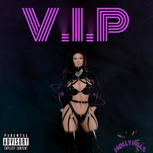 V.I.P (Explicit)