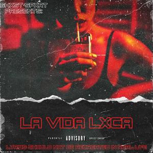 La Vida Lxca. (feat. Manuchie) [Explicit]