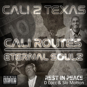 Cali 2 Texas (Explicit)