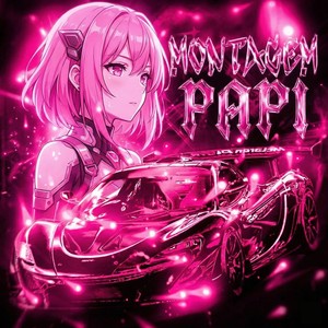 Montagem Papi (Super Slowed)