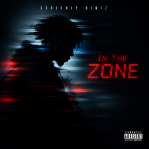 In the Zone (Explicit)