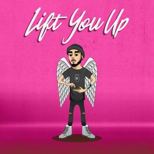 Lift You Up(feat. Caleb James Smith) (Explicit)