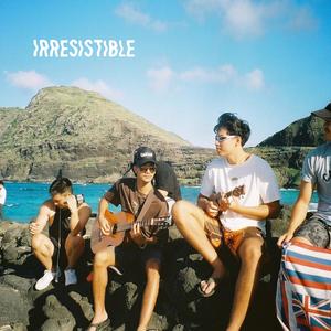Irresistible
