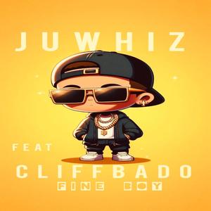 Fine boy (feat. Cliffbado)