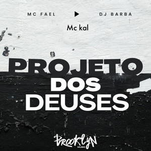 Projeto dos Deuses (Explicit)