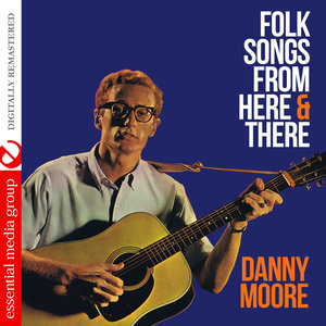 Folk Songs from Here & There (Digitally Remastered)