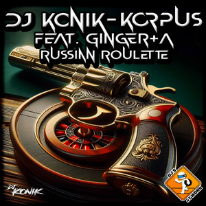 Russian Roulette (Extended Mix)
