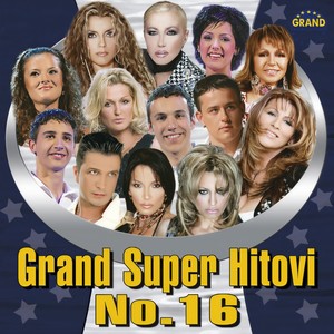 Grand Super Hitovi, Vol. 16