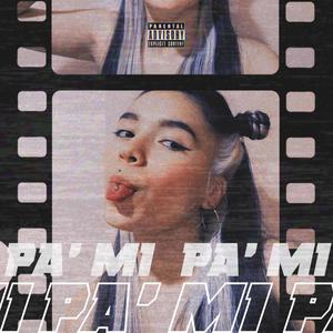 Pa' mi (Explicit)