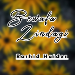 Bewafa Zindagi