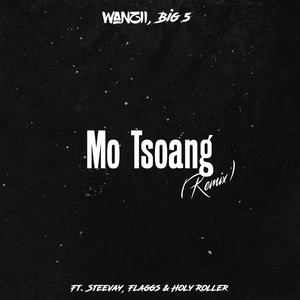 Mo Tsoang (Remix)