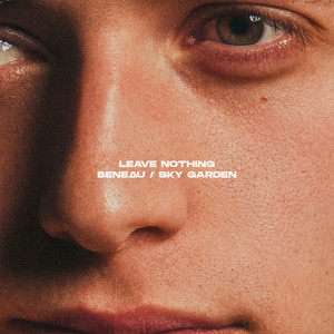 Leave Nothing