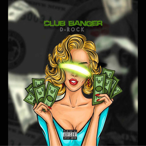 Club Banger (Explicit)