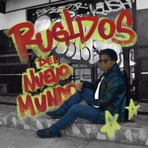 Rugidos del nuevo mund0