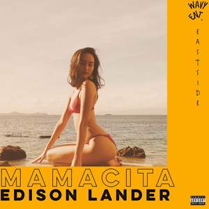 Mamacita (Explicit)