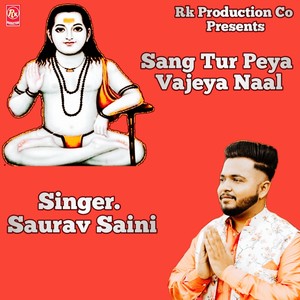 Sang Tur peya Vajeya Naal
