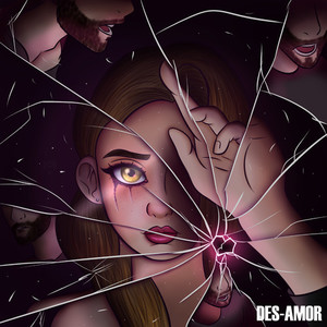 Des-amor (Explicit)