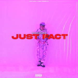 Just Fact (Explicit)