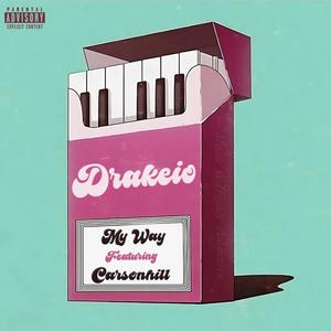 My Way (feat. CARSONHILL) (Explicit)