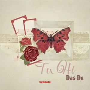 Tu Hi Das De (Explicit)