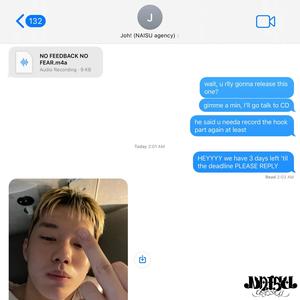 NO FEEDBACK NO FEAR (Sped Up)