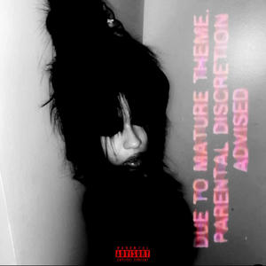 Parental Advisory (Explicit)