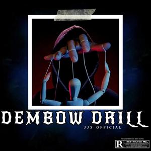 Dembow Drill (Explicit)