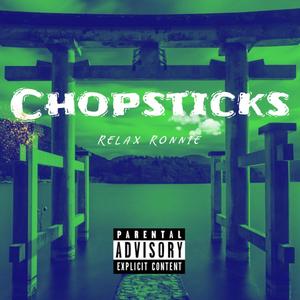 Chop Sticks (Explicit)