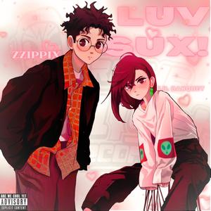 LUV SUX! (Explicit)