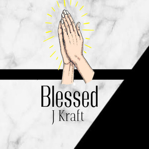 Blessed (Explicit)