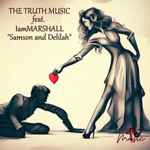 Samson and Delilah (feat. IamMARSHALL)