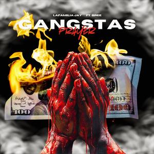 Gangstas Prayer (feat. Bree Barnes) (Explicit)