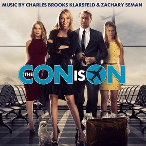 The Con is on (Original Motion Picture Soundtrack)