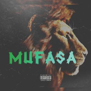 M.O.B Mousey - Mufasa (Explicit)
