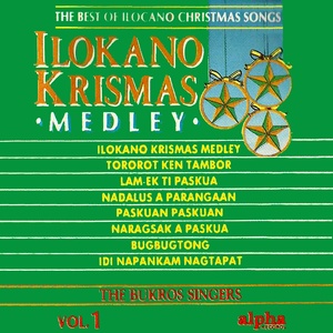 The Best of Ilocano Christmas Songs, Vol. 1 - Ilokano Kristmas Medley (Karaoke Version)