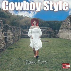 Cowboy Style (Explicit)