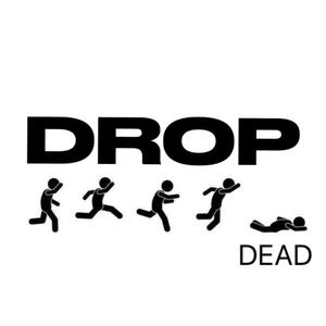 DROP DEAD (feat. R3TRO) [Explicit]