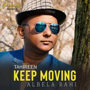 Keep Moving (Albela Rahi)