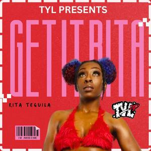 GET IT RITA (Get It Sexy) Freestyle (Explicit)