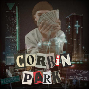 Corbin Park (Explicit)