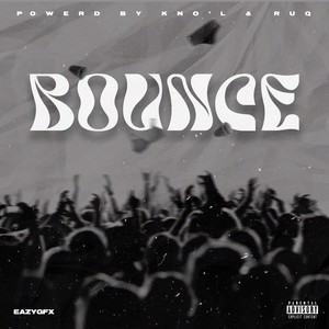 Bounce (Explicit)