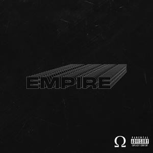 Empire (feat. Lo.gico, Frank & Omega) [Explicit]